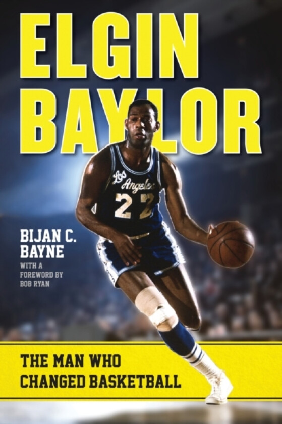 Elgin Baylor av Bijan C. Bayne (Paperback)