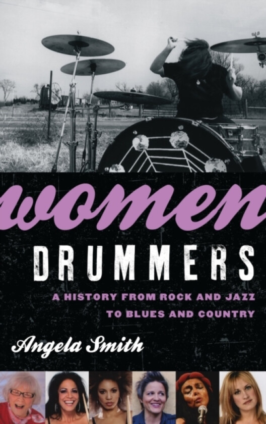 Women Drummers av Angela Smith (Paperback)