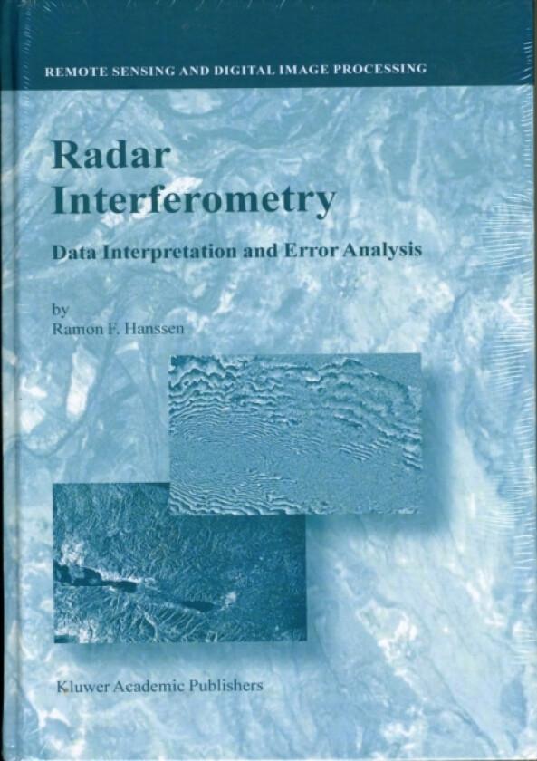Radar Interferometry av Ramon F. Hanssen (Hardcover)
