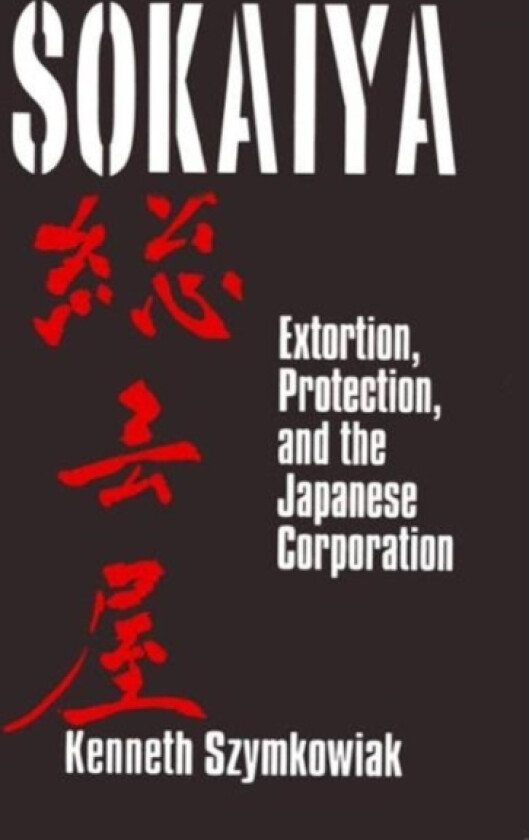 Sokaiya av Kenneth Szymkowiak (Paperback)
