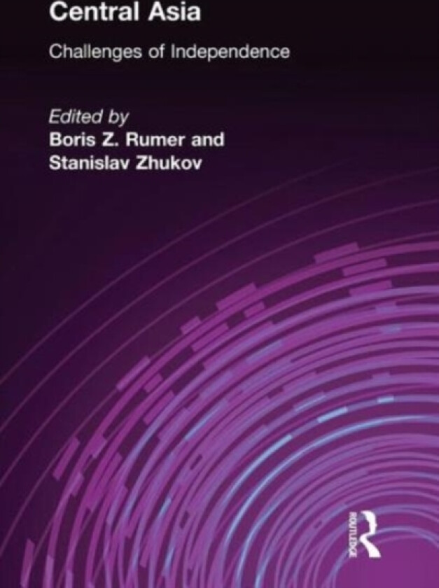 Central Asia av BorisZ. Rumer (Hardcover)