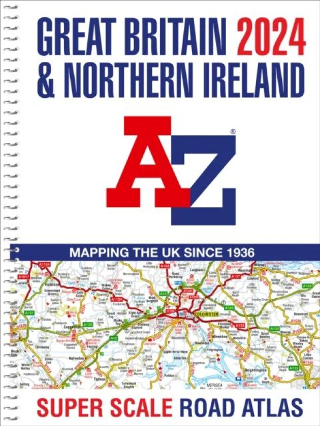Great Britain A-Z Super Scale Road Atlas 2024 (A3 Spiral) av A¿Z maps