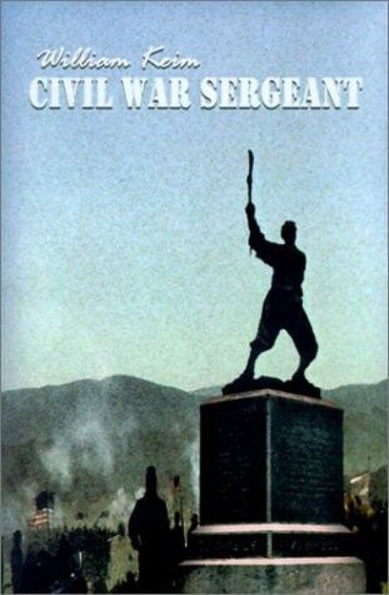 Civil War Sergeant av William Keim (Paperback)