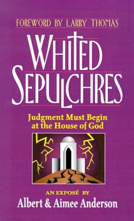 Whited Sepulchres av Albert Anderson (Hardcover)