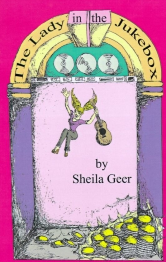 The Lady in the Jukebox av Sheila Geer (Hardcover)
