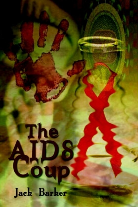 The AIDS Coup av Jack Barker (Paperback)