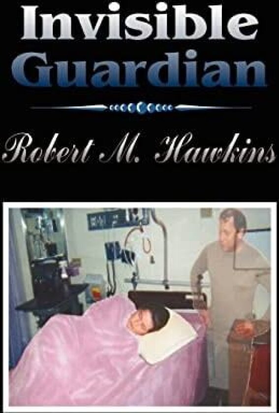 Invisible Guardian av Robert M. Hawkins (Paperback)