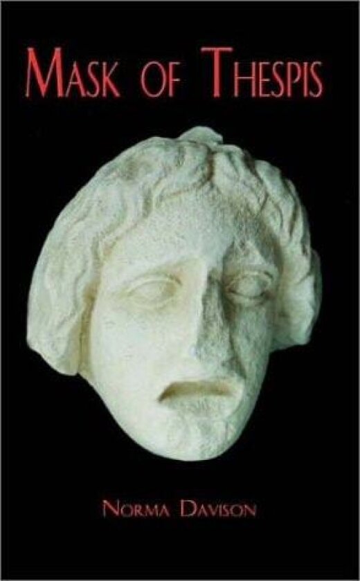 Mask of Thespis av Norma Davison (Paperback)