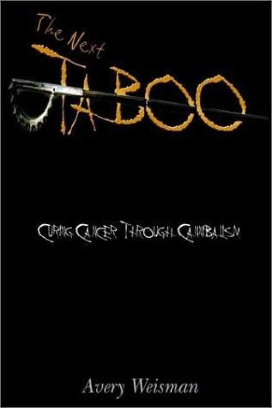 The Next Taboo av Avery Weisman (Hardcover)