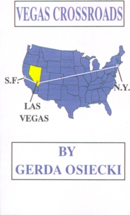 Vegas Crossroads av Gerda Osiecki (Paperback)