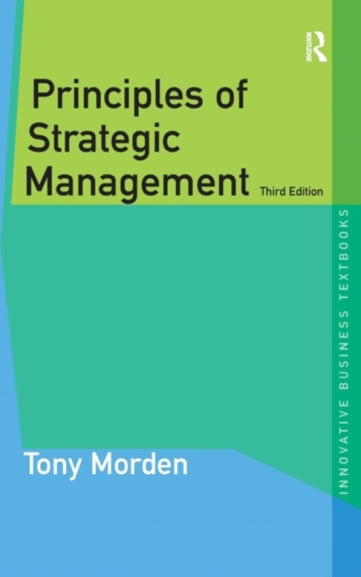 Principles of Strategic Management av Tony Morden (Hardcover)