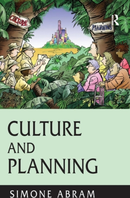 Culture and Planning av Simone Abram (Hardcover)