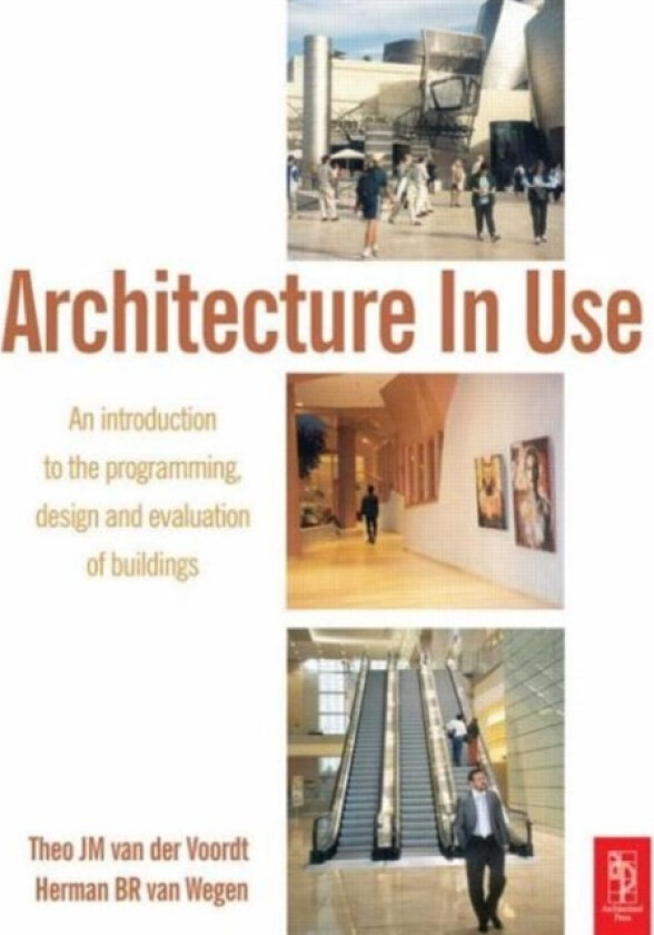 Architecture In Use av DJM van der Voordt, HBR van Wegen (Paperback)