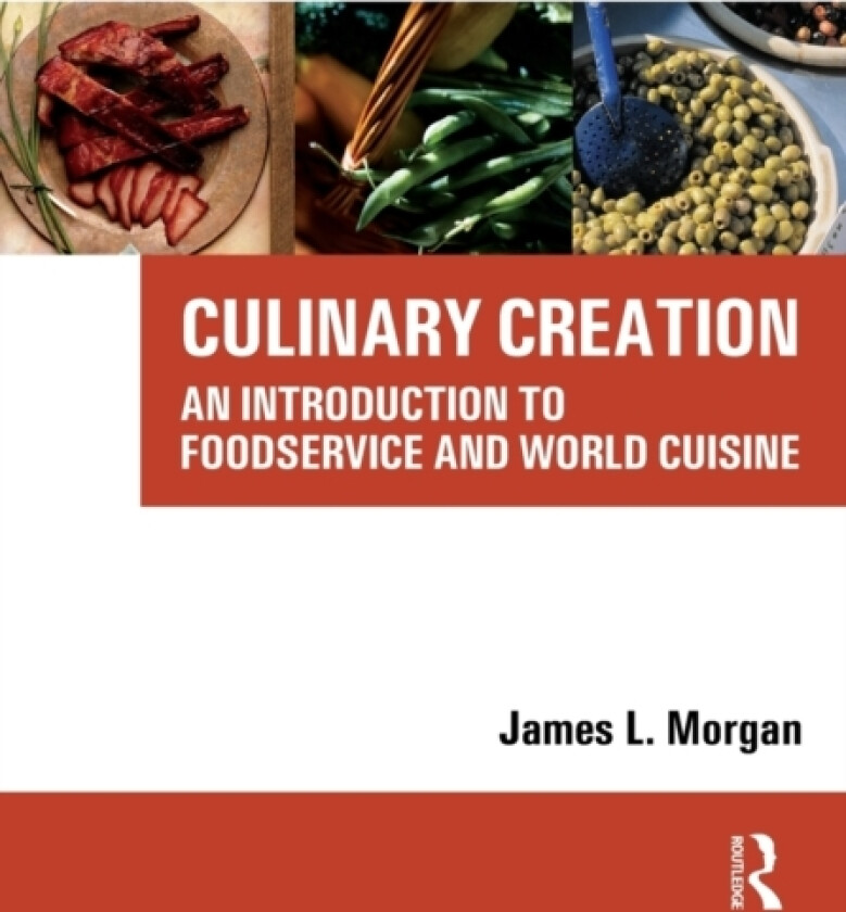 Culinary Creation av James Morgan (Paperback)