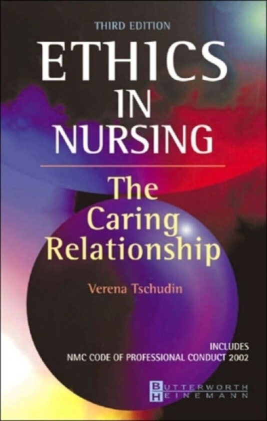 Ethics in Nursing av Verena Tschudin (Paperback)