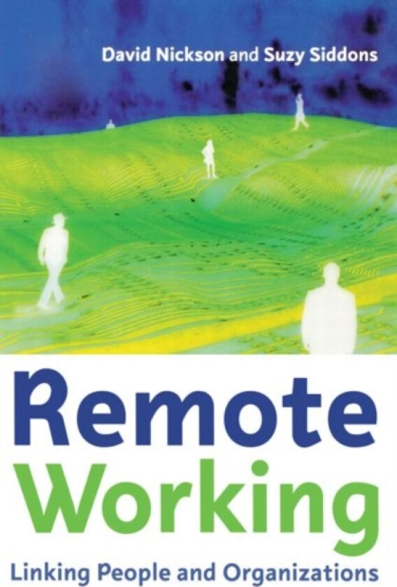 Remote Working av David Nickson, Suzy Siddons (Paperback)