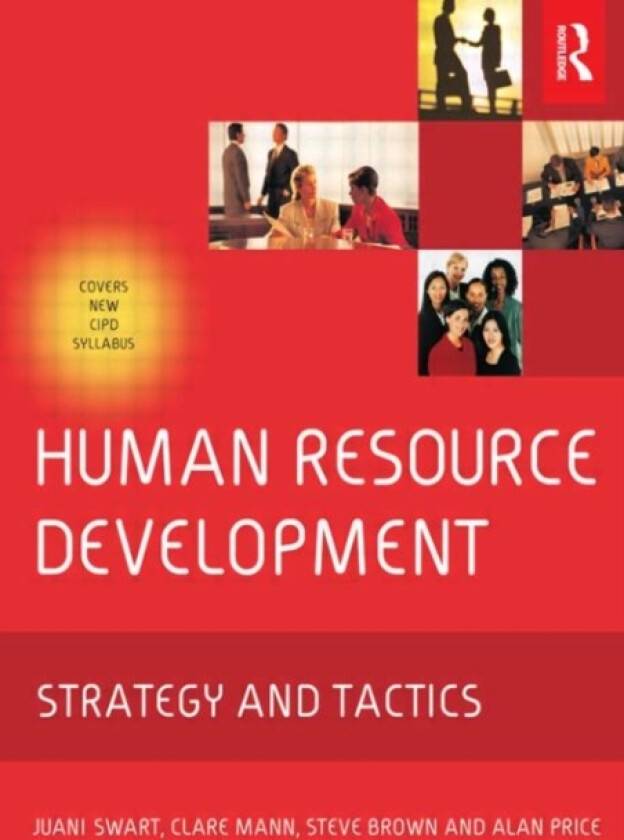 Human Resource Development av Juani Swart, Clare Mann, Steve Brown (Paperback)
