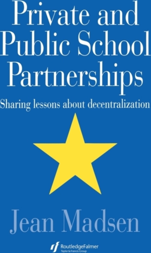Private And Public School Partnerships av Jean Madsen (Paperback)