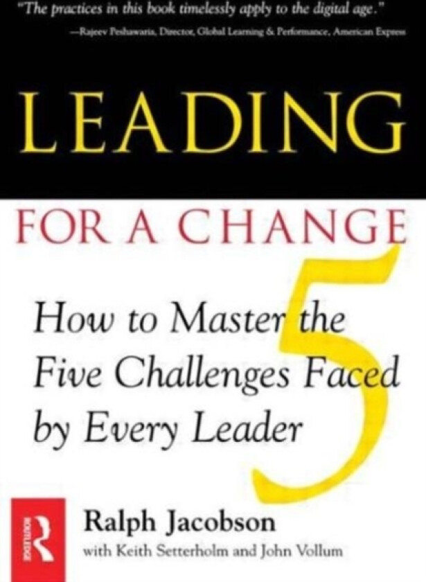 Leading for a Change av Ralph D. Jacobson (Paperback)