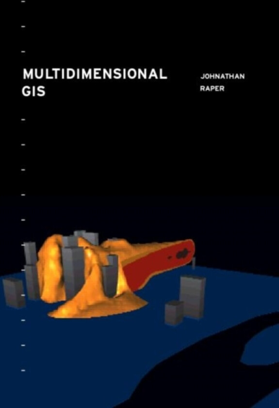 Multidimensional Geographic Information Science av Jonathan Raper (Paperback)