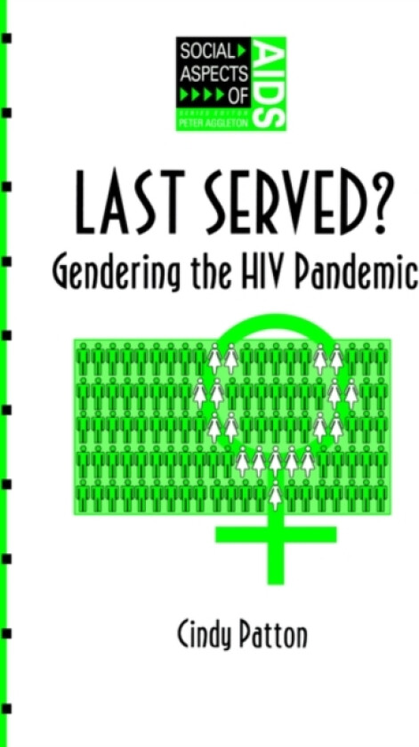 Last Served? av Cindy Patton (Paperback)