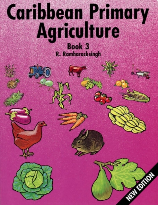 Caribbean Primary Agriculture - Book 3 av Ronald Ramharacksingh (Spiral bound)