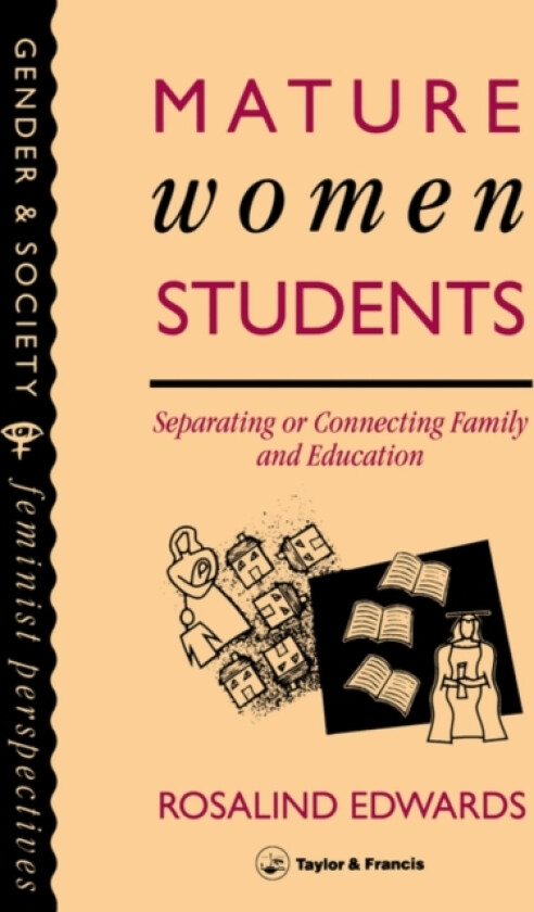 Mature Women Students av Rosalind Edwards (Paperback)