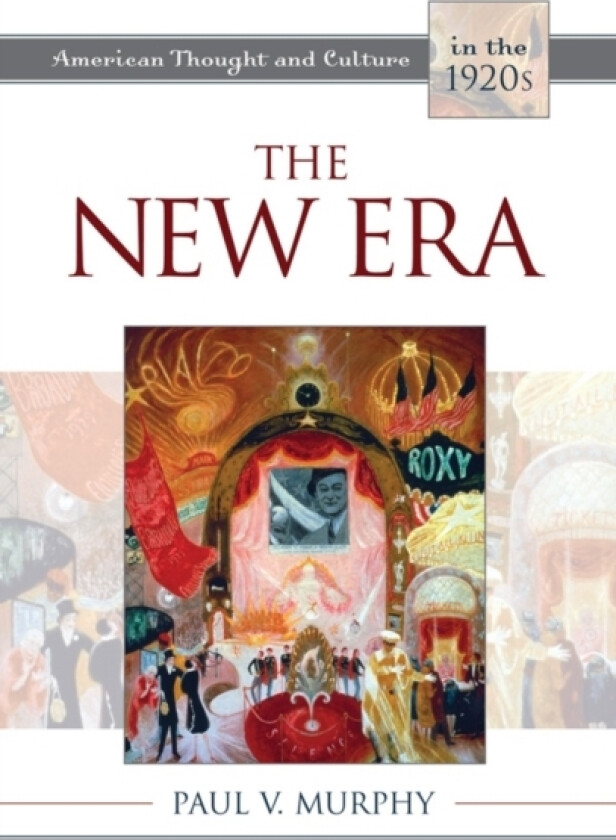 The New Era av Paul V. Murphy (Paperback)