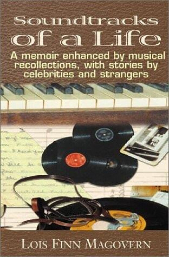 Soundtracks of a Life av Lois Finn Magovern (Paperback)