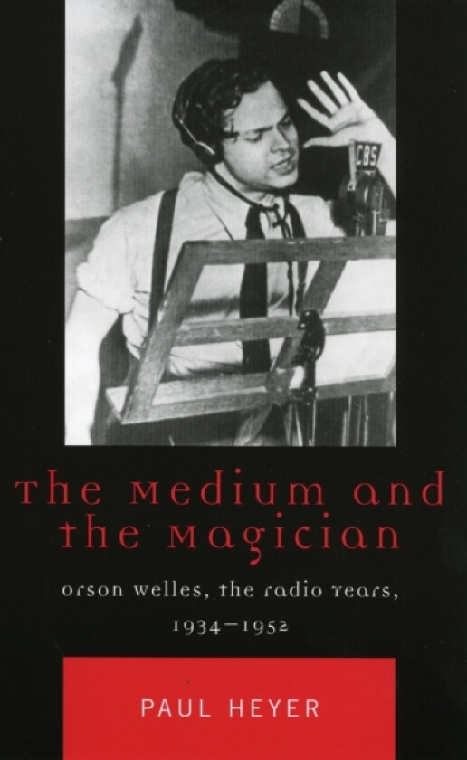 The Medium and the Magician av Paul Heyer (Paperback)