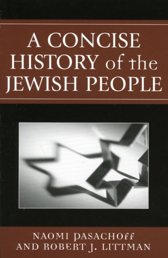 A Concise History of the Jewish People av Naomi Pasachoff, Robert Littman (Paperback)