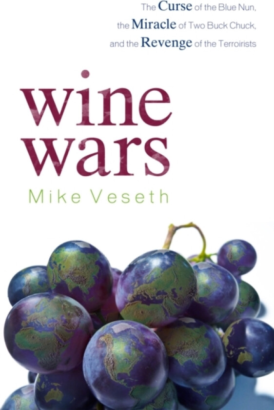 Wine Wars av Mike Veseth (Paperback)