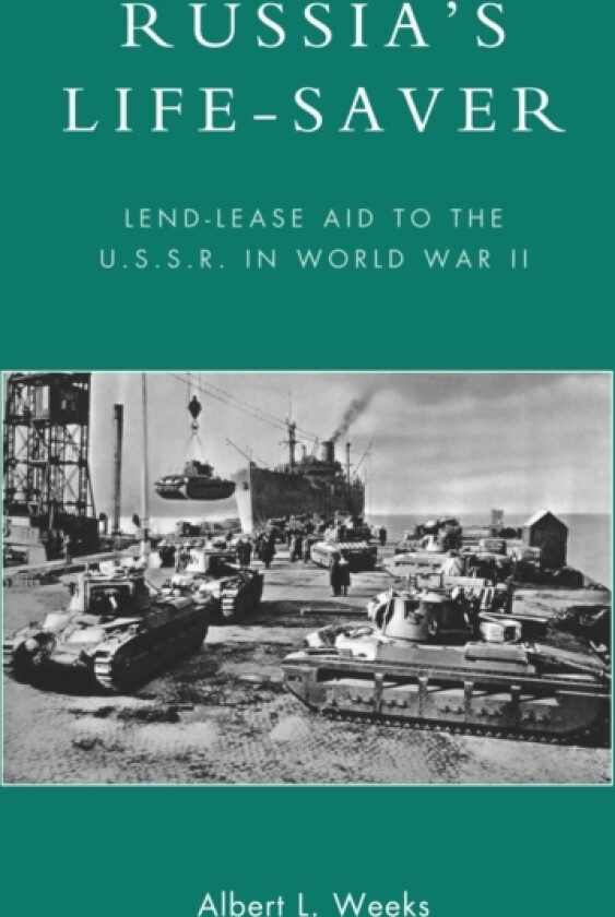 Russia's Life-Saver av Albert L. Weeks (Paperback)