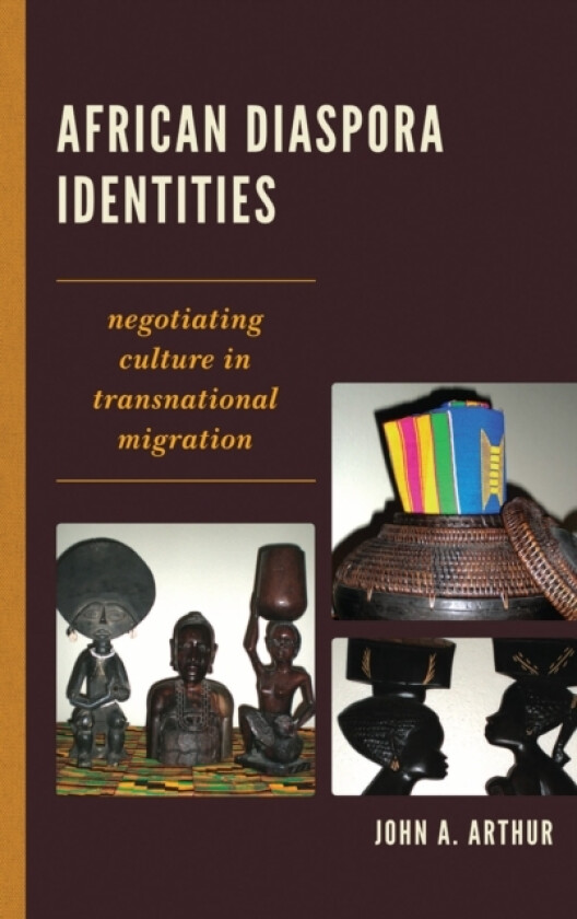 African Diaspora Identities av John A. Arthur (Paperback)