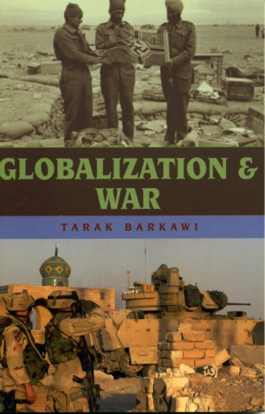 Globalization and War av Tarak Barkawi (Paperback)