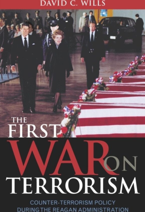The First War on Terrorism av David C. Wills (Paperback)