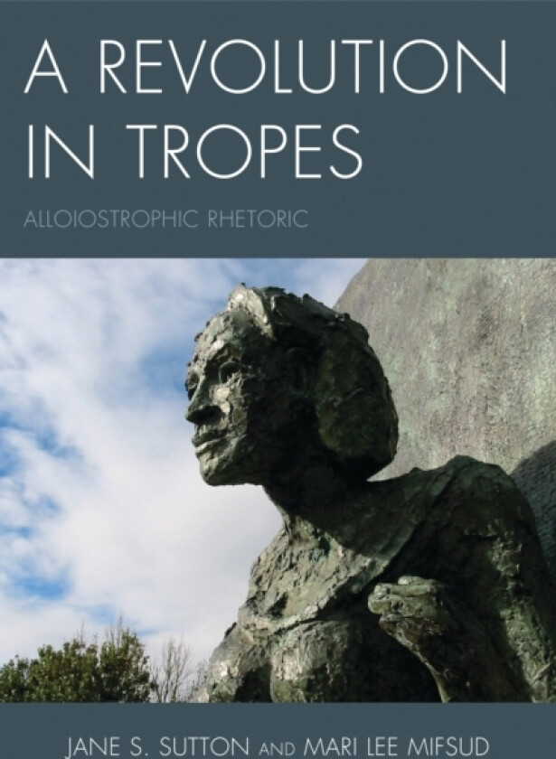 A Revolution in Tropes av Jane S. Sutton, Mari Lee Mifsud (Paperback)