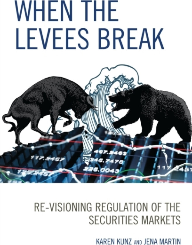 When the Levees Break av Karen Kunz, Jena Martin (Paperback)