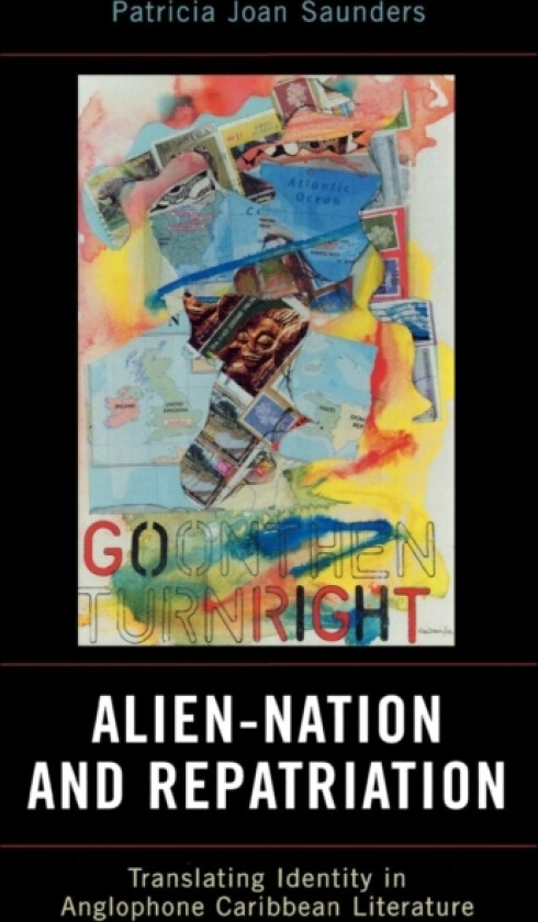 Alien-Nation and Repatriation av Patricia Joan Saunders (Paperback)