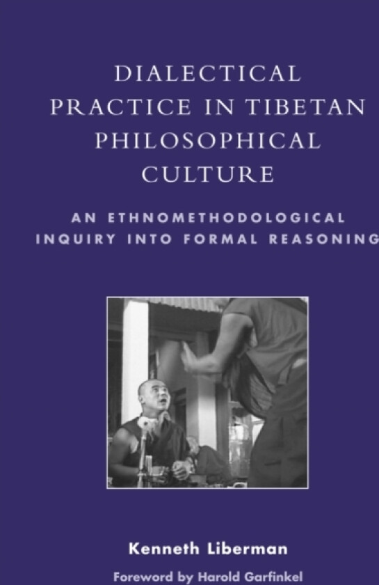 Dialectical Practice in Tibetan Philosophical Culture av Kenneth Liberman (Paperback)