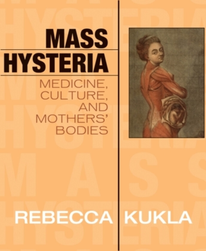 Mass Hysteria av Rebecca Kukla (Paperback)