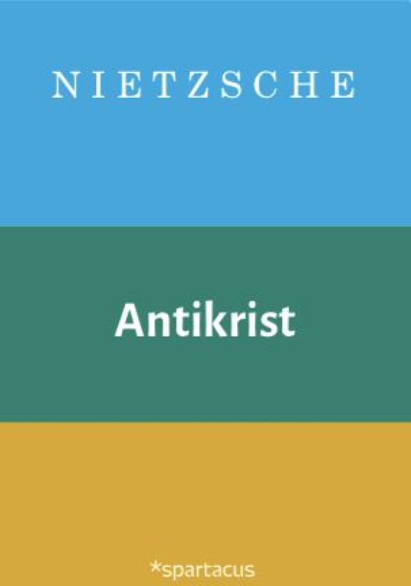 Antikrist av Friedrich Nietzsche