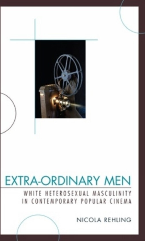 Extra-Ordinary Men av Nicola Rehling (Paperback)