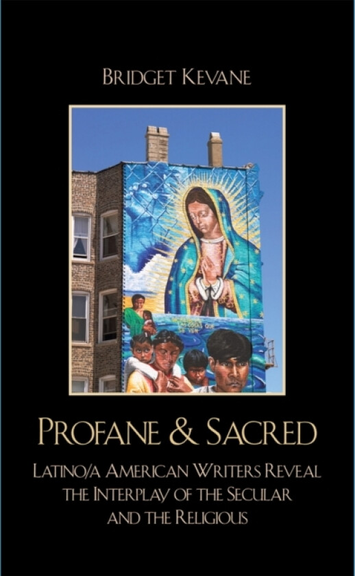Profane & Sacred av Bridget Kevane (Paperback)