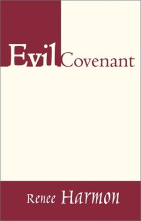 Evil Covenant av Renee Harmon (Paperback)