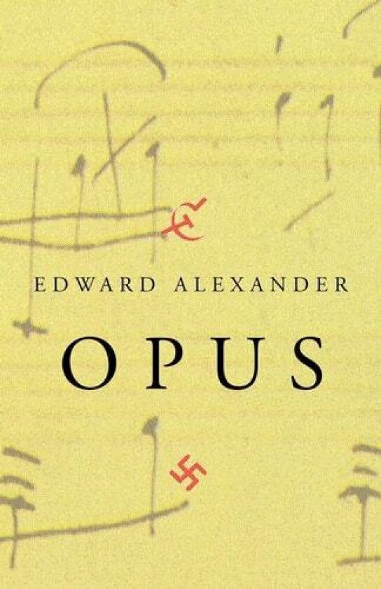 Opus av Professor Edward Alexander (Paperback)