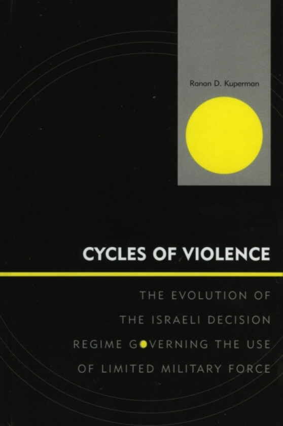 Cycles of Violence av Ranan D. Kuperman (Paperback)
