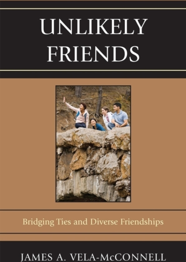 Unlikely Friends av James A. Vela-McConnell (Paperback)
