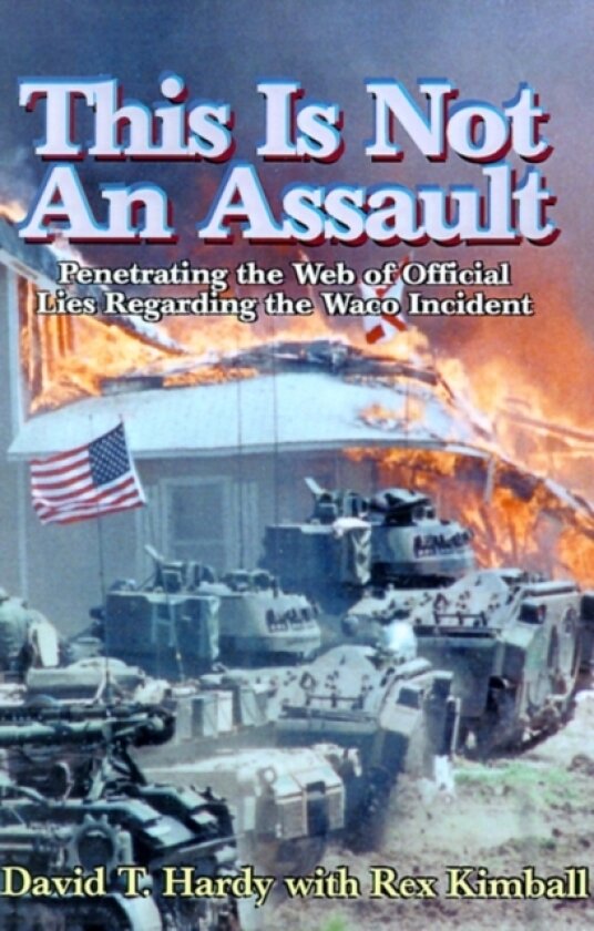 This is Not an Assault av David T Hardy, Rex Kimball (Paperback)