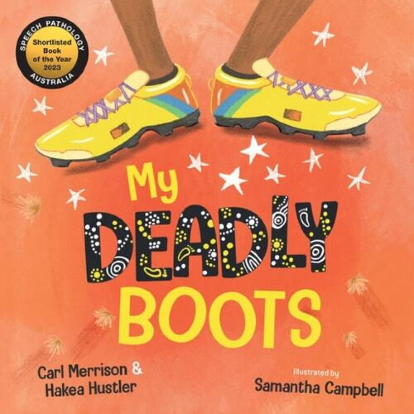 My Deadly Boots av Carl Merrison, Hakea Hustler (Hardcover)